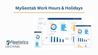 24 Geotab Work Hours and Holidays