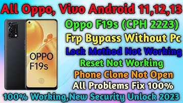 Oppo F19s(cph2223) FRP Bypass/100% working method/gsm devil/frp Bypass 11,12,13/New Trick 2024