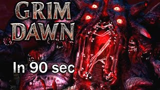 Why play Grim Dawn (in 90 sec)