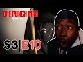 Animation on a decline!? | ONE PUNCH MAN S3 x E10 REACTION! - Immortal Bloodbath
