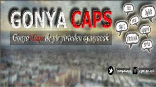 Gonya Caps Canlı Yayını