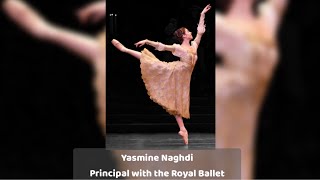 Yasmine Naghdi ~ The Royal Ballet Company