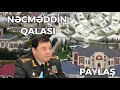 Dəhşət! Nəcməddin Sadıqovun "N" adlı möhtəşəm qalası və məmur balaları (PAYLAŞ)