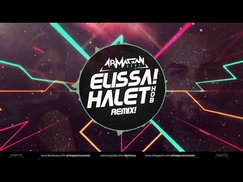 Elissa-Halet Hob (Armağan Oruç Remix)