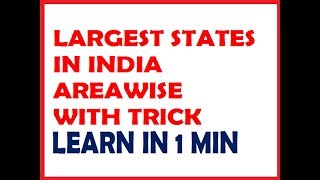 Top ten states of India having largest area with tricks @ Mahalakshmi Academy