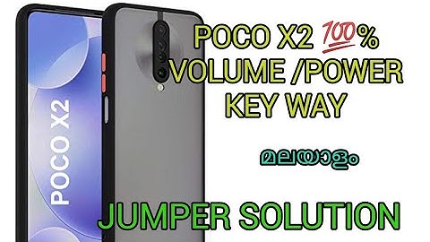 Poco X2 power volume key jumper ways 💯% solve solution മലയാളം. #poco #x2 #X2 #power #volume#key #way