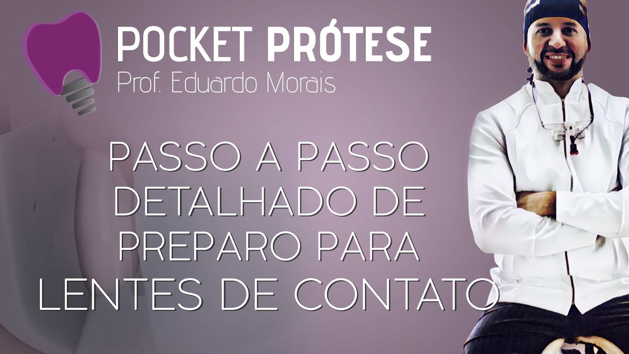 Passo a Passo Detalhado de Preparo para Lentes de Contato