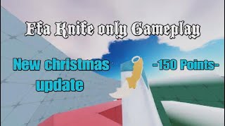 *New christmas update* Ffa Knife only Gameplay