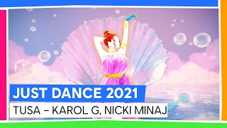 TUSA - KAROL G, NICKI MINAJ |  JUST DANCE UNLIMITED | JUST DANCE 2021 [OFFICIEL]