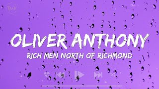 Rich Men North Of Richmond - Oliver Anthony (Lyrics) | Shawn Mendes,  Beyonce, Rihanna,