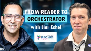 Lior Eshel – Founder & CEO at TestDynamics | RSNA 2025