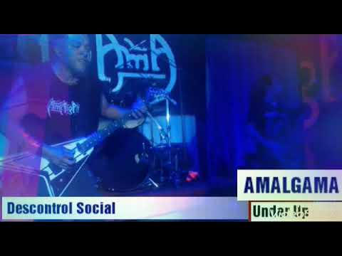 Amalgama - Descontrol Social