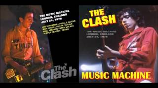 The Clash - Live At The Music Machine, July 24, 1978 (Full Concert!)