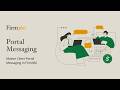 Firm360 Client Messaging Tutorial: Secure Client Communication & Workflow Automation
