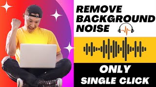 How To Remove Background Noise in Video By using Mobile Phone