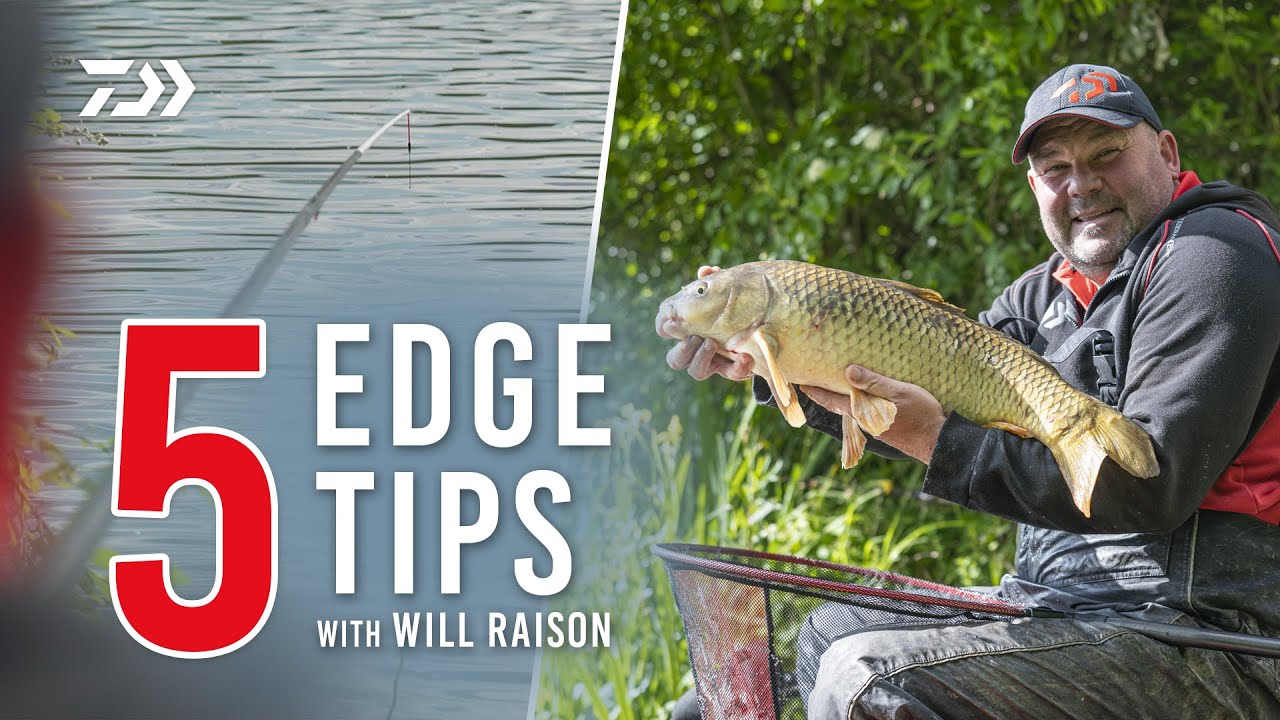 Edge Fishing Tips With Will Raison YouTube