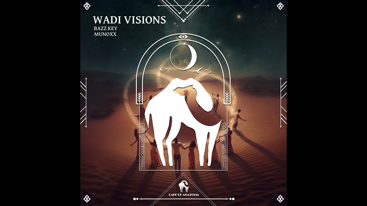 Bazz Key, Munoxx - Wadi Visions (Extended Mix)