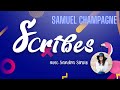 Scribes  pisode 2  samuel champagne