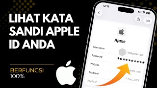 Cara Melihat Kata Sandi Apple ID Anda di iPhone – Metode Terbaru