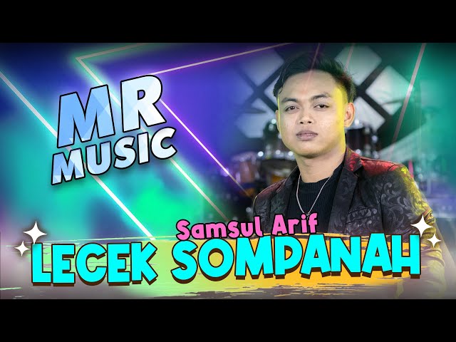 Samsul Arif - Lecek Sompanah (Official Live Music) | Lagu Madura | MR Music class=