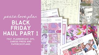 BLACK FRIDAY HAUL PART 1 | feat. Plannerface #ad, SPC, Caress Press and Paperchicplans