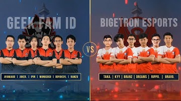 MPL Invitational GEEK FAM VS BIGETRON Game 1 |