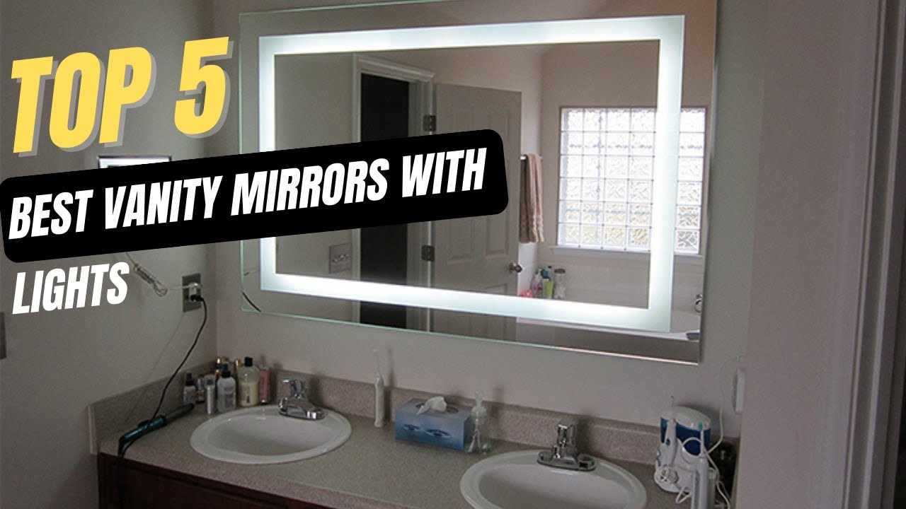 The Best Vanity Mirrors With Lights of 2025
