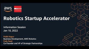 Info Session: AWS Robotics Startup Accelerator Delivered by MassRobotics