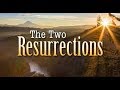 The Two Resurrections: The Foreshadowing of Christ As Our Passover Lamb