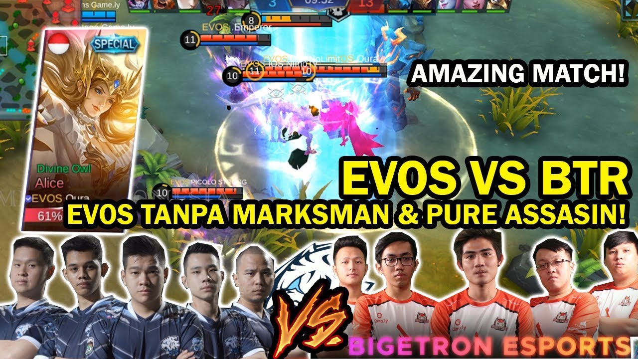 EVOS TANPA MARKSMAN DAN PURE ASSASIN! EVOS VS BTR! MATCH RASA MPL!