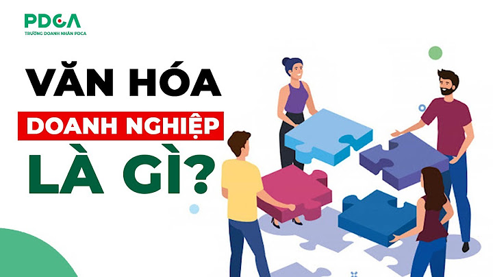 Khái niệm văn hóa doanh nghiệp là gì