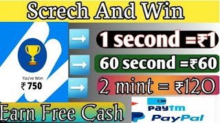 scratch karkeye Money kamaye || New scratch App Earn Money Instant Redeem Payment screenshot 2