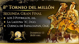 8º Torneo del Millón - Segunda final