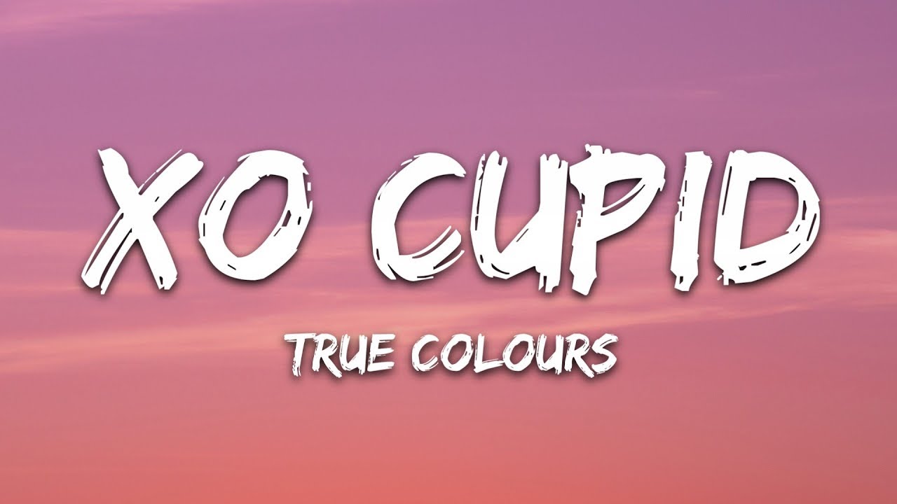 xo cupid true colors lyrics ft maya avedis youtube xo cupid true colors lyrics ft maya avedis youtube