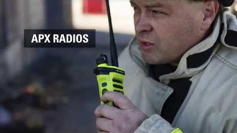 APX Two-Way Radios: Hear and Be Heard