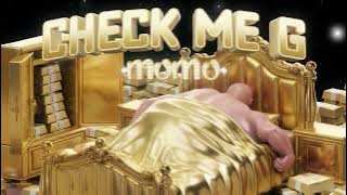 MOMO - CHECK ME G [  Audio ]