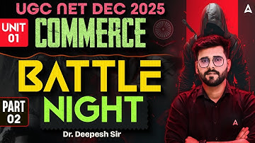 UGC NET Commerce Unit 1 | UGC NET Commerce Business Environment & International Business Deepesh Sir