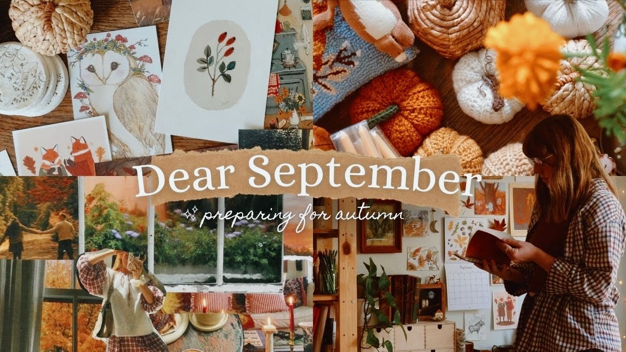 Dear September🍁🍂☕️  decorating for autumn, gathering inspiration, fall baking & a cozy movie night