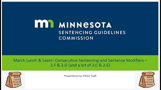 March 2026 - Lunch & Learn - Consecutive Sentences and Modifiers - 2.F and 2.G