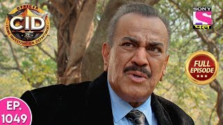 CID - Full Episode - 1049 - 15th March, 2020