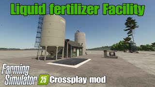 Liquid Fertilizer Facility / FS25 crossplay mod