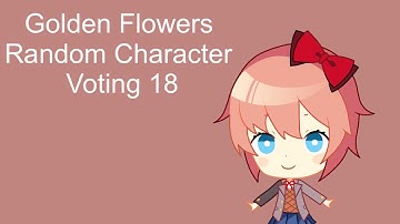 Golden Flowers Random Character Voting Again 18