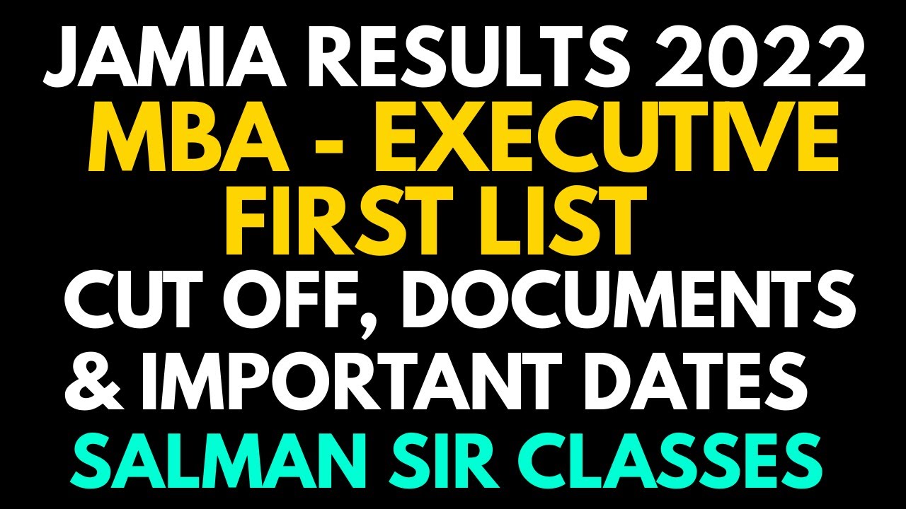 2022 JAMIA MBA RESULTS SELECTED LIST JMI MBA EXECUTIVE CutOff mba