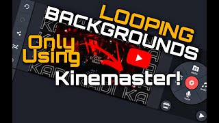 #kinemaster #madewithkinemaster How to make Looping Backgrounds only using Kinemaster easy way
