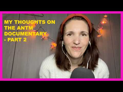ASMR My Thoughts on the ANTM (America's Next Top Model) Documentary - Part 2 (whispered)