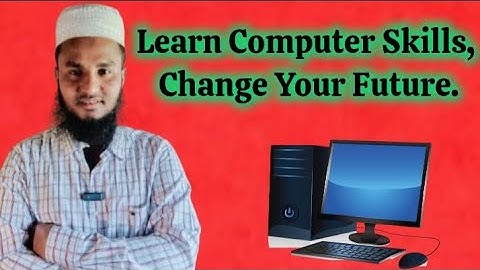 Learn Computer Skills, Change Your Future.