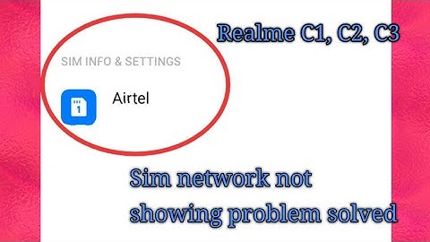 Realme C1, C2, C3 sim network not showing problem solved