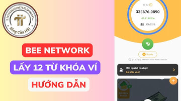 Cách Lấy 12 Từ Khóa Bí Mật Ví Bee Network l Blog Của Hải