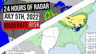 24 hours of weather radar July 5th, 2022 - Moderate Risk