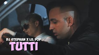 Dj Stephan Lil Pop - Tutti Official Music Video